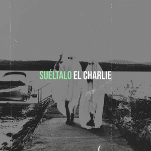 Suéltalo
