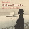 Lawrence Foster - Madama Butterfly, SC 74, Act II: Sotto il gran ponte del cielo