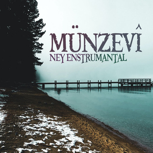 Münzevî (Ney Enstrümantal)