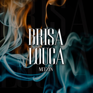 Brisa Louca