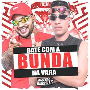 Bate Com a Bunda na Vara