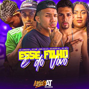 Esse Filho É do Vovô