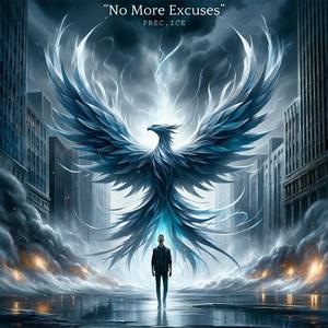 No More Excuses