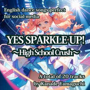 SPARK ME CRAZY ～We Glow All Night～