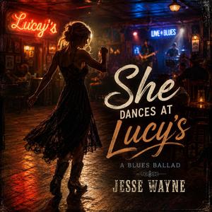 She Dances At Lucy's