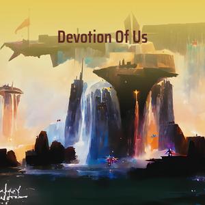 Devotion of Us