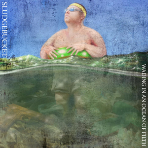 Wading in an Ocean of Filth