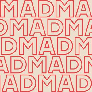 Mad (feat. The Wonderlands)