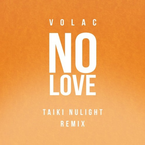 No Love (Taiki Nulight Remix)