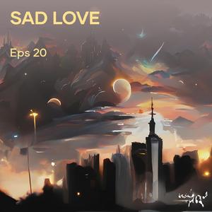 Sad Love