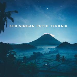 Kebisingan Putih Terbaik