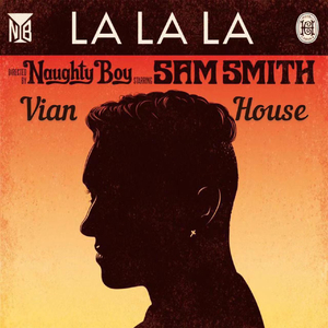 La La La Naughty Boy Feat.Sam Smith（你看我几分像从前）