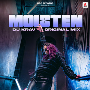 Moisten (Original Mix)