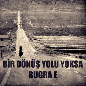 Bir Dönüş Yolu Yoksa (Remix)