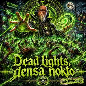 Dead Lights, densa nokto