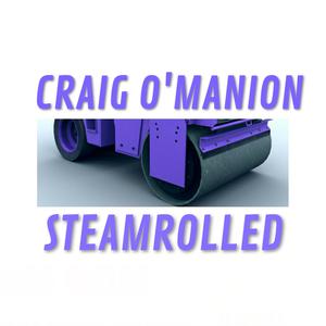 Steamrolled