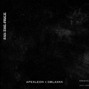 PAY THE PRICE (feat. DBlaxkk)