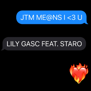 JTM Me@ns I <3 U (feat. STARO)