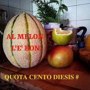 Al melon l'è bon