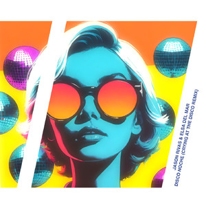 Disco Noche (Crying at the Disco Remix)