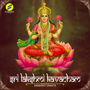 Sri Lakshmi Kavacham