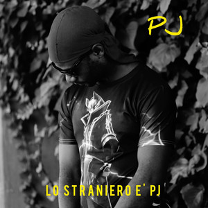 LO STRANIERO È PJ