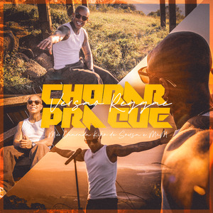 Chorar pra Que (Versão Reggae)