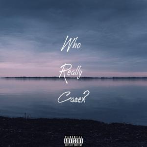 Who Really Cares?