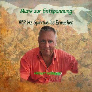 825 Hz Musik zur Entspannung - Spirituelles Erwachen