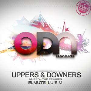 Uppers & Downers (Luis M Remix)