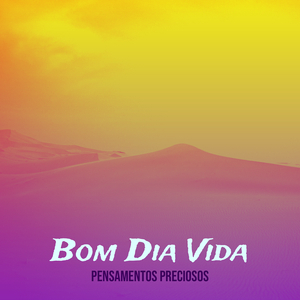 Bom Dia Vida