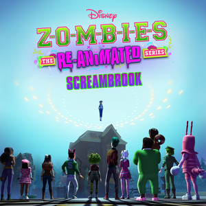Someday (The Re-Animated Remix) (From "ZOMBIES: The Re-Animated Series")