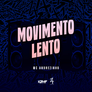 Movimento Lento