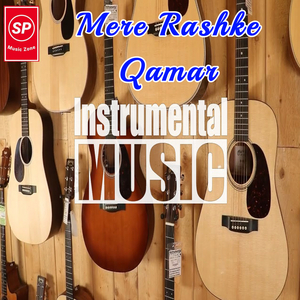 Mere Rashke Qamar
