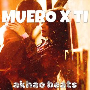 Muero X Ti (feat. Jon Pizzio Producer)