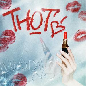 THOT (feat. Sanko)