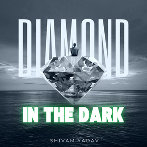 Diamond in the Dark