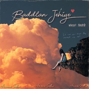 Baddlan Jehiye (feat. Armaan & Humble Kid)