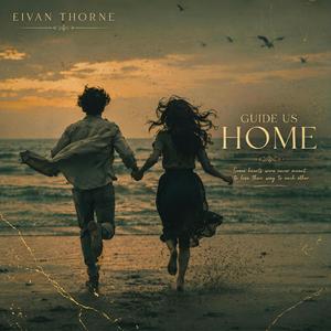 Guide Us Home