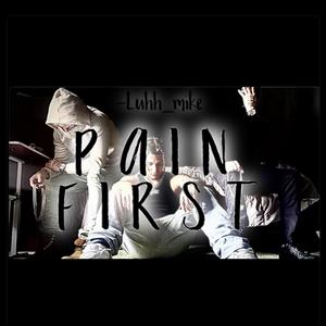 Pain First