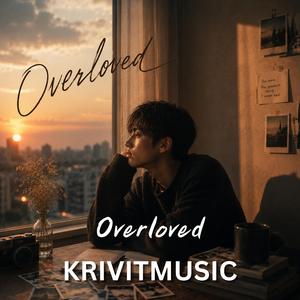 Overloved
