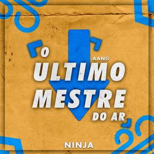 O Último Mestre do Ar (Aang)