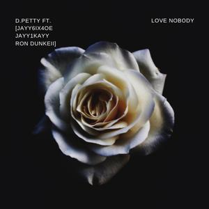Love Nobody