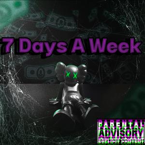 7 Days A Week