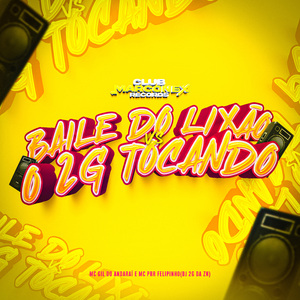 Baile do Lixão o 2G Tocando