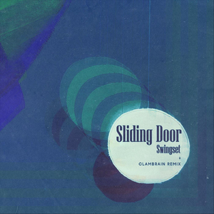Sliding Door (Clambrain Remix)