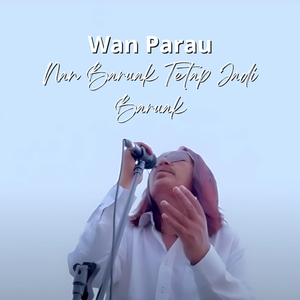 Nan Baruak Tetap Jadi Baruak