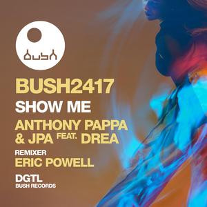 Show Me (feat. Drea) [Radio Edit]