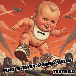 Finger-Baby-Power-Walk (Live Edition)