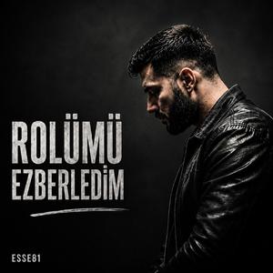 ROLÜMÜ EZBERLEDİM